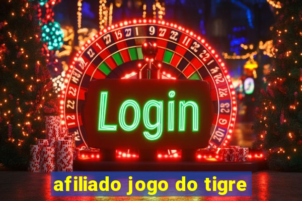 afiliado jogo do tigre